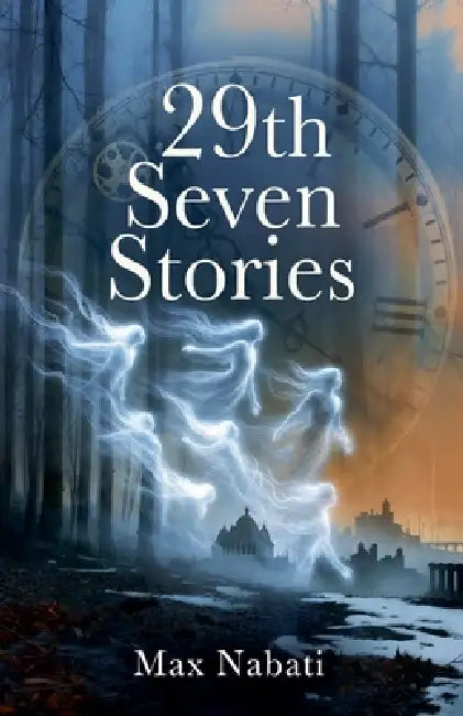 29th Seven Stories by Max Nabati
