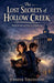 The Lost Secrets of Hollow Creek by Jennifer Touchstone