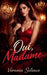 Oui, Madame by Verania Silence