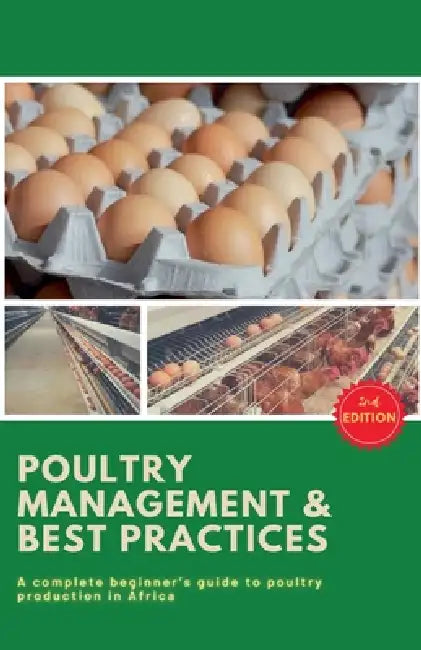 Poultry Business in Africa: Poultry Management & Best Practices 2nd Edition by Peter Moore