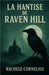 La hantise de Raven Hill by Rachele Cornelius