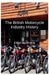 The British Motorcycle Industry History by Karl Nystrom