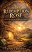 When Redemption Rose- The Victory That Secured Salvation Forever by Joshua Rhoades