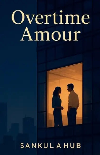 Overtime Amour by Sankulahub