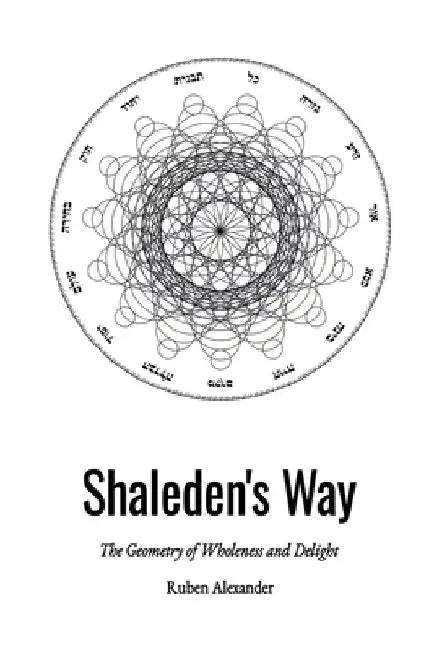 Shaleden's Way by Ruben Alexander