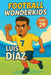 Football Wonderkids: Luis Díaz by Harald Sesselmann