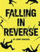 Falling in Reverse by Jimmy Swagger