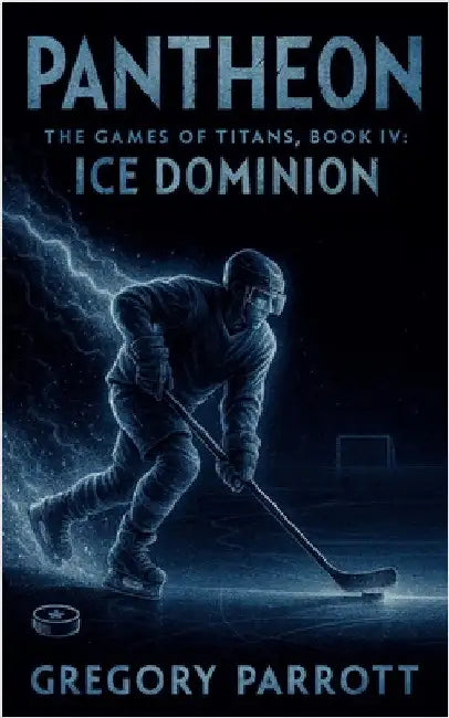 Ice Dominion by Gregory Parrott