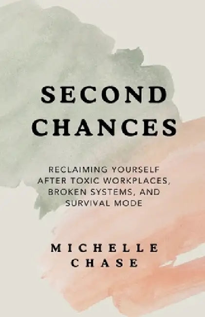 Second Chances by Michelle Chase