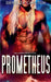 Prometheus: Obcy Romans Science Fiction by Demelza Carlton
