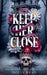 Keep Her Close by Holly Ryan