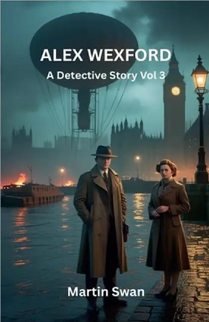 Alex Wexford - A Detective Story Vol. 3 by Martin Swan