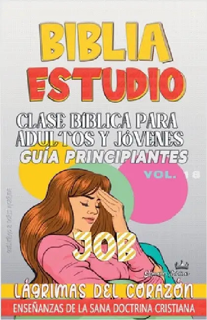 Clase Bíblica para Adultos y Jóvenes: Guía Principiantes: Job by Bíblicos, Sermones