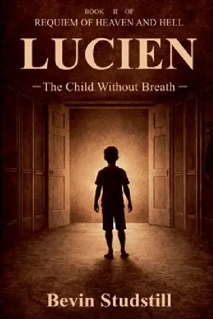 Lucien by Bevin Studstill