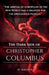 The Dark Side of Christopher Columbus by Auke de Haan