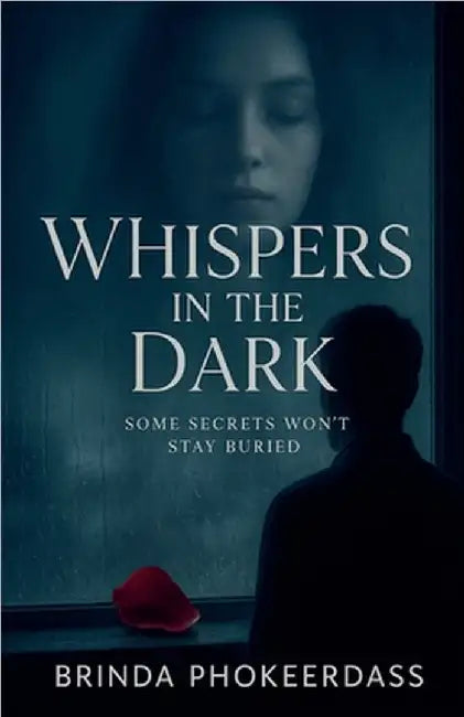 Whispers in the Dark by Brinda Phokeerdass