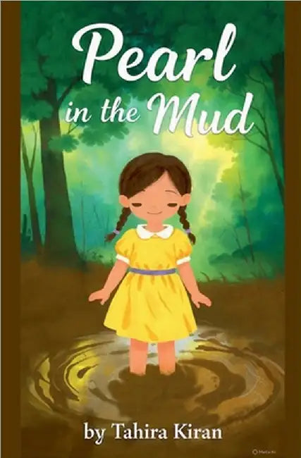 Pearl in the Mud by Kiran, Tahira