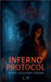 Inferno Protocol: When Machines Dream by Hamza Laaouamri