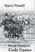 A Cowboy's Bible Study by Marci Powell, Cody Custer