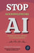 Stop Acknowledging AI by Sandeep Chavan