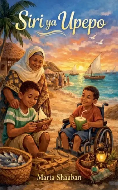Siri ya Upepo by Maria Shaaban
