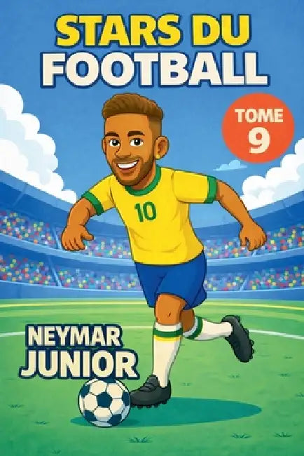 Stars du Football: Neymar Júnior by Harald Sesselmann