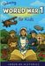 Unboring World War 1 for Kids by Unboring Histories