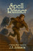 Spell Runner by J. a. Johnson