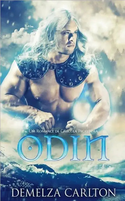 Odin: Um Romance de Gárgula Protetora by Demelza Carlton