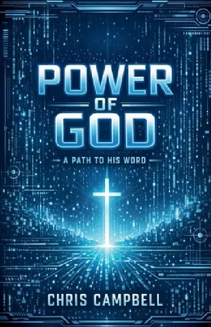 Power Of God by Chris Campbell