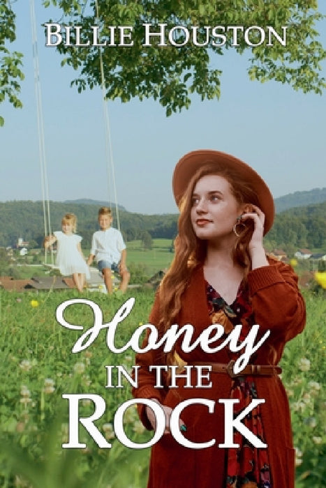 Honey in the Rock by Billie Houston