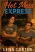 Hot Mess Express by Carter, Lena
