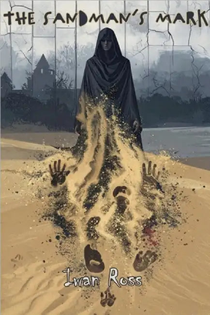 The Sandman's Mark by Iwan Ross