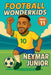 Football Wonderkids - Neymar Jr. by Harald Sesselmann