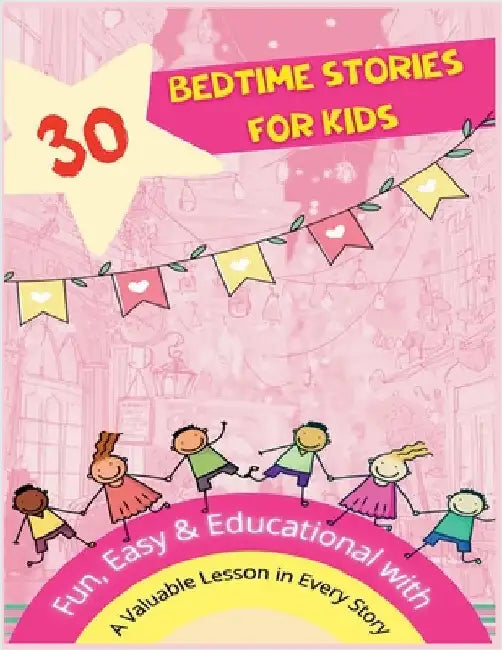 30 Bedtime Stories for Kids by Rim