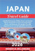 Japan Travel Guide 2026: Detailed Itineraries, Hidden Gems, and Insider Tips to Travel Like a Local - Covering Tokyo, Kyoto, Okinawa, Plus Budget-Frie by Minerva McLemore