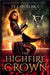 The Highfire Crown by Jt Lawrence