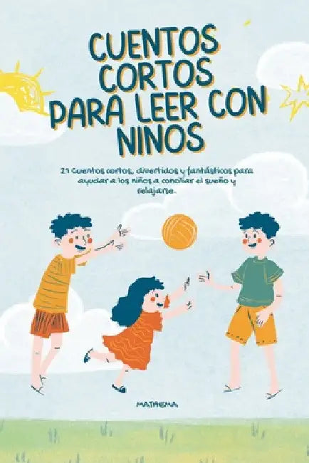 Cuentos Cortos para leer con niños by Mathema