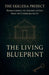 The Ekklesia Project: Rediscovering the Assembly of God from the Underground Up by Brandt