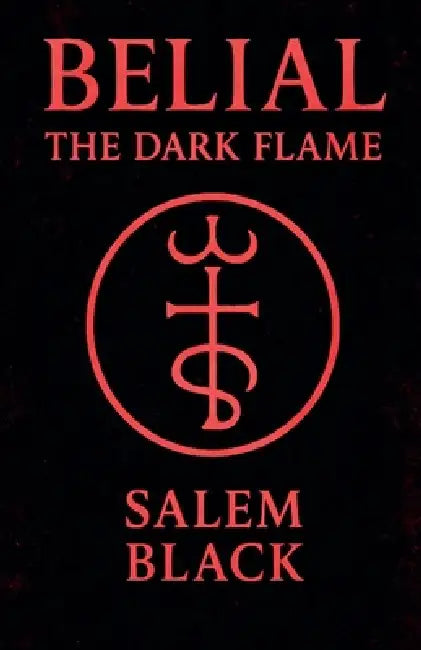 Belial The Dark Flame by Salem Black