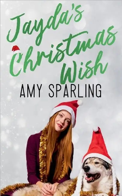 Jayda's Christmas Wish by Sparling, Amy