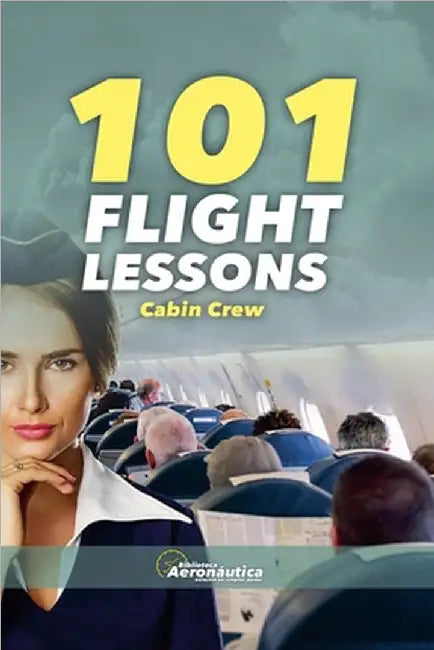 101 FLIGHT LESSONS Cabin Crew by Aeronáutica, Biblioteca
