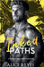 Inked Paths: A Bad Boy Next Door Romance by Reyes, Alice