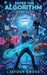 Numbers. Go. Up #1: Enter the Algorithm by Jayden Cross