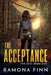 The Acceptance by Ramona Finn