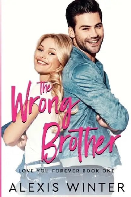 The Wrong Brother by Alexis Winter