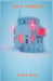 Zero Visibility by Ethan Ross