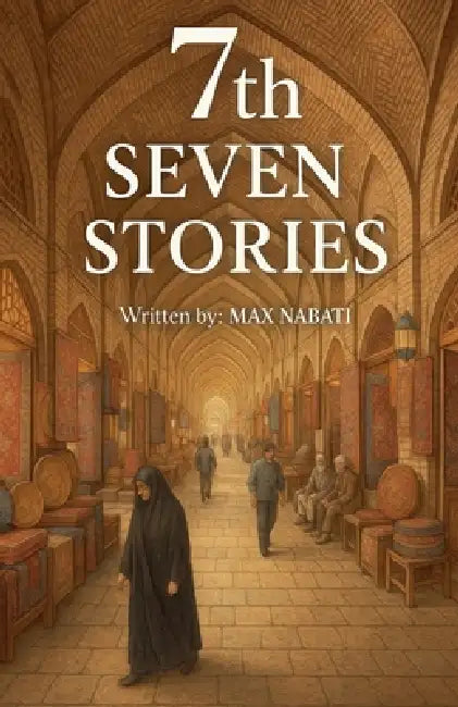 7th Seven Stories by Max Nabati