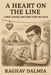 A Heart on the Line by Raghav Dalmia