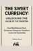 The Sweet Currency: UNLOCKING THE VALUE OF THE DIASPORA. How Remittances from Cameroon Diasporas Transform Lives and Economies by Abang Calistus Mvo